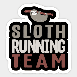 Cute Sloth Running Team Slothlike Runners Joke Sticker